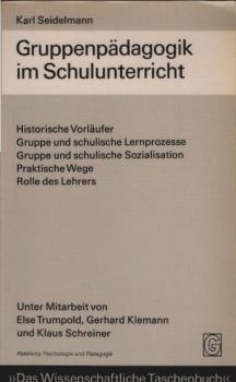 Gruppenpädagogik im Schulunterricht.