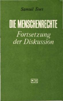 Die Menschenrechte : Fortsetzung d. Diskussion.