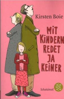 Mit Kindern redet ja keiner.