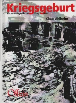 Kriegsgeburt : ein autobiografisches Fragment.