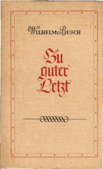 Zu guter Letzt.
