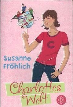 Charlottes Welt : Roman.