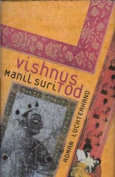 Vishnus Tod : Roman.