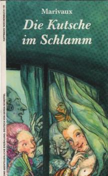 Die Kutsche im Schlamm : eine abenteuerliche Erzählung.