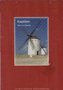 Kastilien - Herz von Spanien.