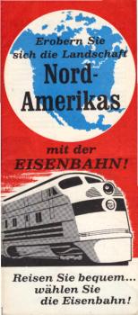 Erobern Sie sich die Landschaft Nordamerikas mit der Eisenbahn (Faltblatt)