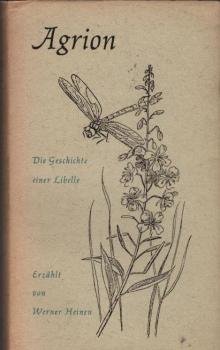 Agrion : die Geschichte einer Libelle.