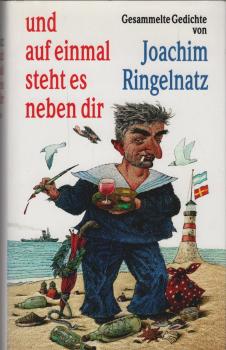 Und auf einmal steht es neben dir : gesammelte Gedichte.