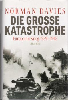 Die große Katastrophe.