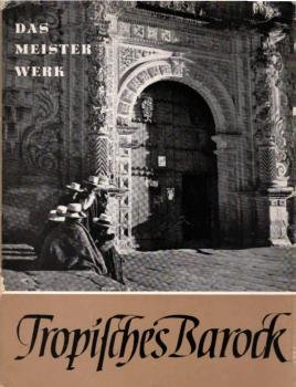 Tropisches Barock : [Bildbd.].