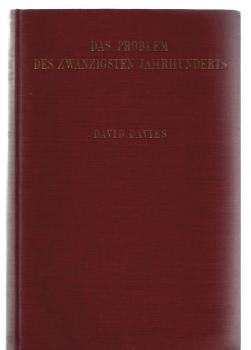 Das Problem des zwanzigsten Jahrhunderts : Eine Studie d. internat. Beziehungen.