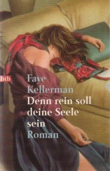 Denn rein soll deine Seele sein : Roman.