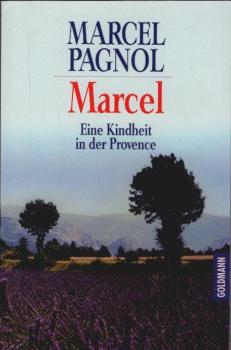 Marcel : e. Kindheit in d. Provence.