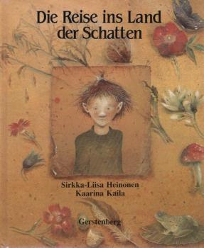 Die Reise ins Land der Schatten : e. geheimnisvolles Märchen vom Gewicht d. Glücks.