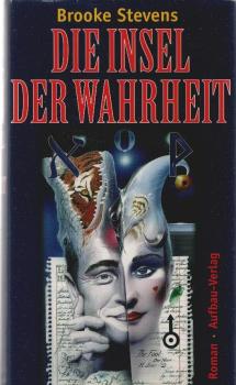 Die Insel der Wahrheit : Roman.
