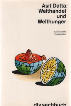 Welthandel und Welthunger.