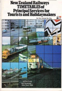 New Zealand Railways. Timetables of Principal Services for Tourists and Holidaymakers. Effective 6th November-30th April 1984.