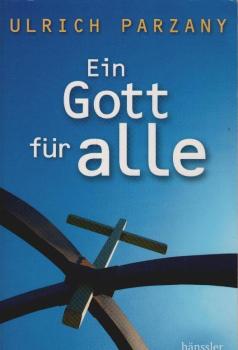 Ein Gott für alle.