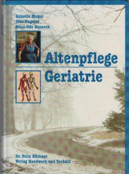 Altenpflege, Geriatrie.
