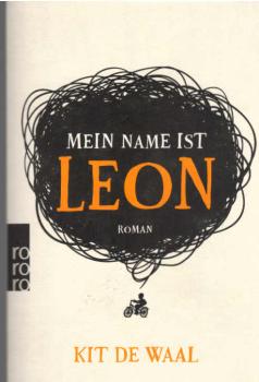 Mein Name ist Leon : Roman.