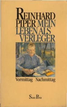 Mein Leben als Verleger : Vormittag, Nachmittag.