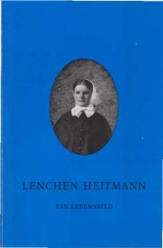 Lenchen Heitmann : ein Lebensbild.