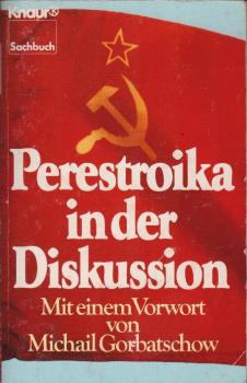 Perestroika in der Diskussion.