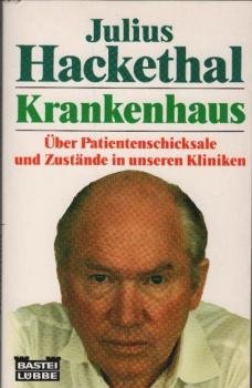 Krankenhaus : über Patientenschicksale und Zustände in unseren Kliniken.