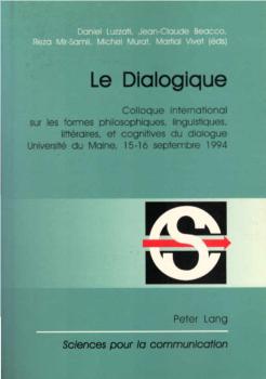Le dialogique.