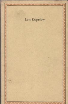 Lew Kopelew : Ansprachen aus Anlass d. Verleihung d. Friedenspreises d. dt. Buchhandels.