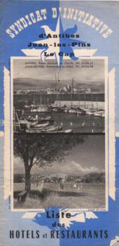 Syndicat d'initiative: d´ Antibes Juan-Les-Pins le cap. Liste des Hotels et Restaurants. (Unterkunftsverzeichnis mit Straßenkarte)