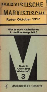 5 Hefte Marxistische Lehrbriefe. Serie A -C.