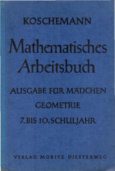 Geometrie : Ausgabe für Mädchen ; für das 7. bis 10. Schuljahr