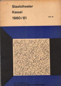 Staatstheater Kassel 1960/61; Heft 26: Zur Neuinszinierung "Der Ring des Nibelungen" von Richard Wagner.