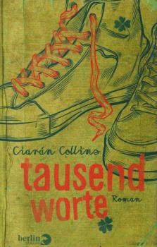 Tausend Worte : Roman.