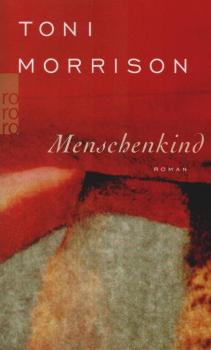 Menschenkind : Roman.