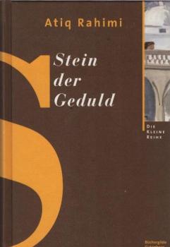 Stein der Geduld : Roman.