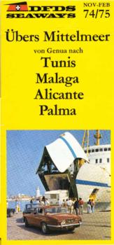 Über Mittelmeer von Genau nach Taunis, Malagas, Alicante, Palma . Nov. - Feb. 74/75 (Faltblatt)