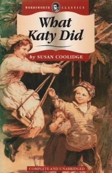 What Katy Did (Wordsworth Classics)