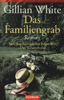 Das Familiengrab : Roman.
