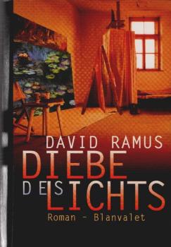 Diebe des Lichts : Roman.