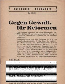 Gegen Gewalt, für Reformen (= Tatsachen - Argumente; NR, 265/69)