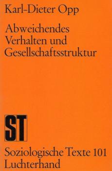 Abweichendes Verhalten und Gesellschaftsstruktur.