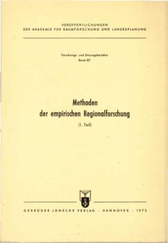 Methoden der empirischen Regionalforschung; Teil: (T. 1).