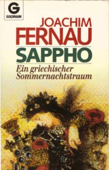 Sappho : e. griech. Sommernachtstraum.