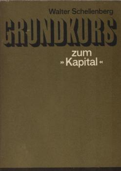 Grundkurs zum Kapital.