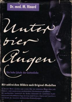 Unter vier Augen : Die Hohe Schule d. Gattenliebe.