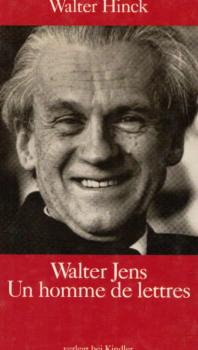 Walter Jens : un homme de lettres ; zum 70. Geburtstag.
