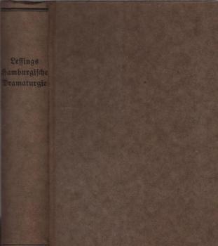 Lessings Hamburgische Dramaturgie. Ausgabe für Schule und Haus.