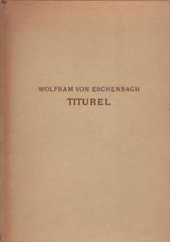 Titurel : [2 Bruchstücke d. Gedichtes Sigune u. Schionatulander].